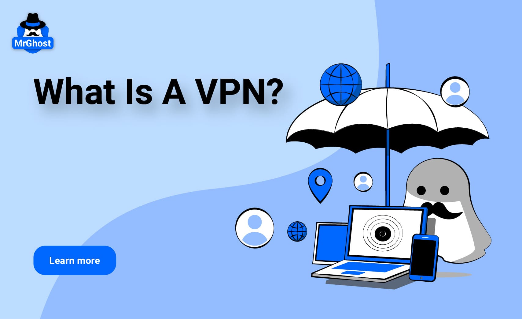 What Is A VPN?