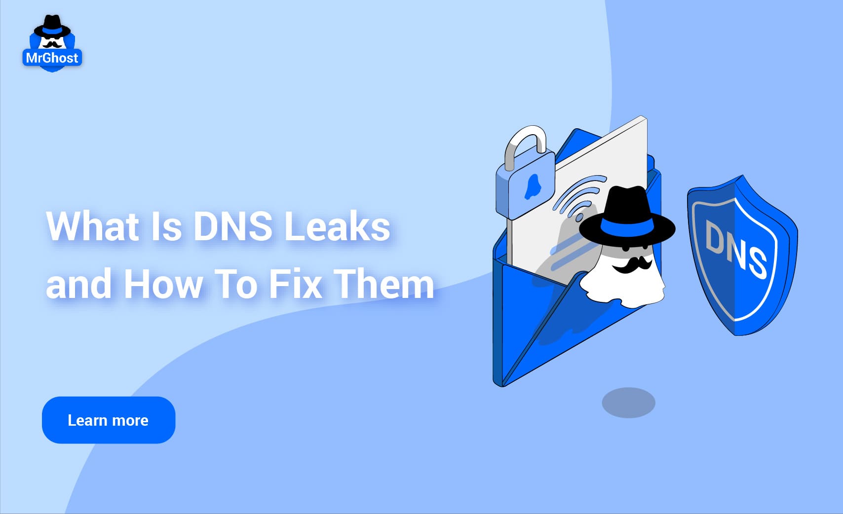 What Is DNS Leaks And How To Fix Them