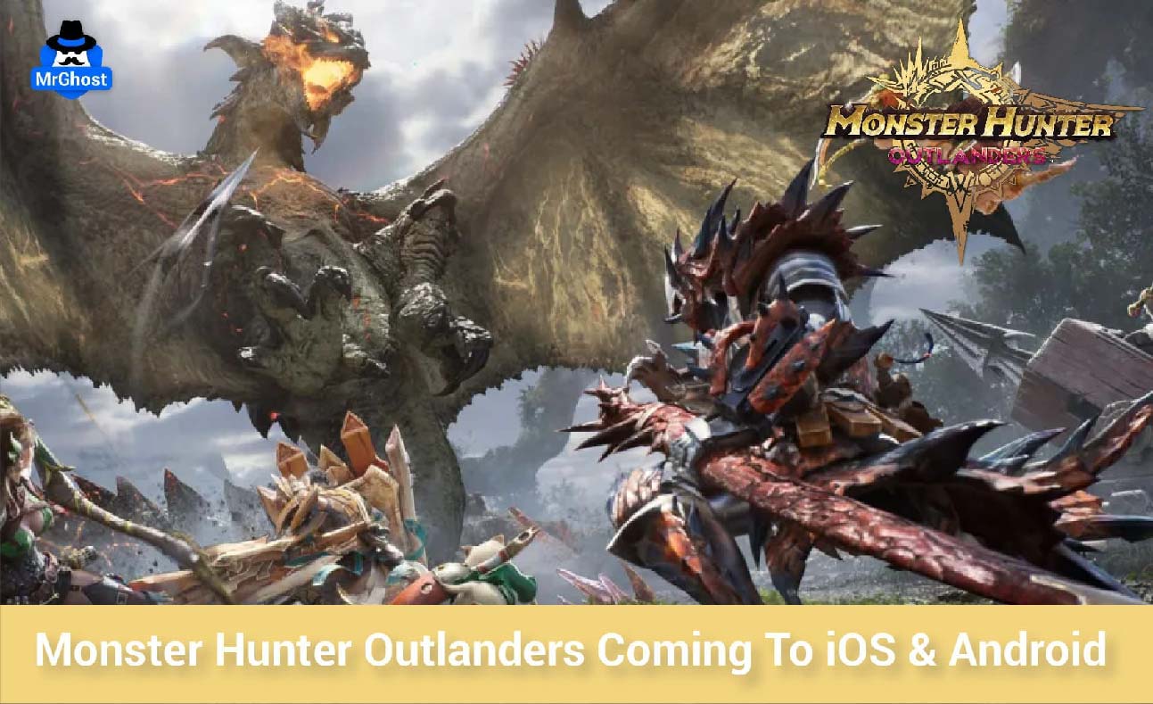 Monster Hunter Outlanders Coming To iOS & Android