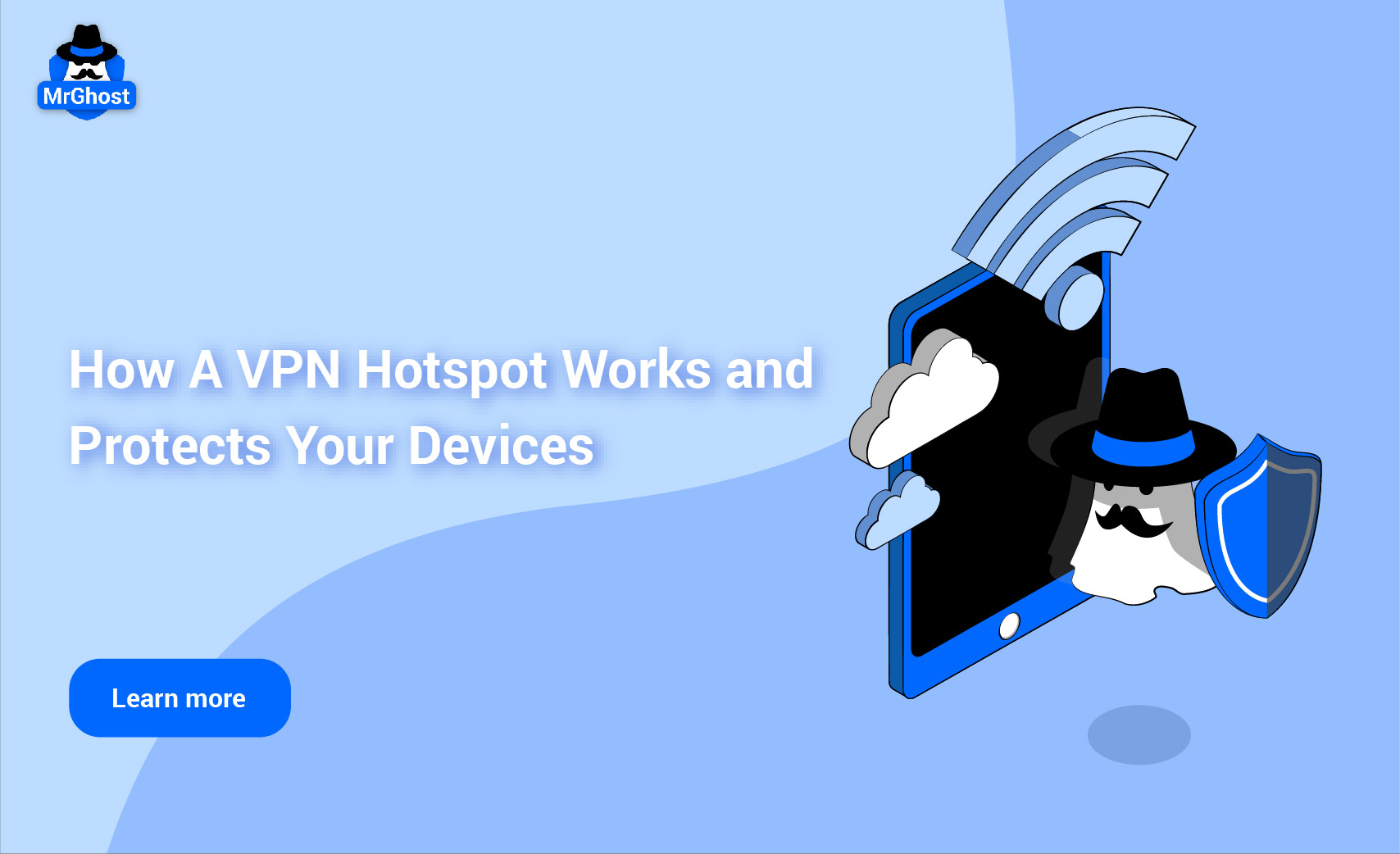 How A VPN Hotspot Works and Protects Your Devices