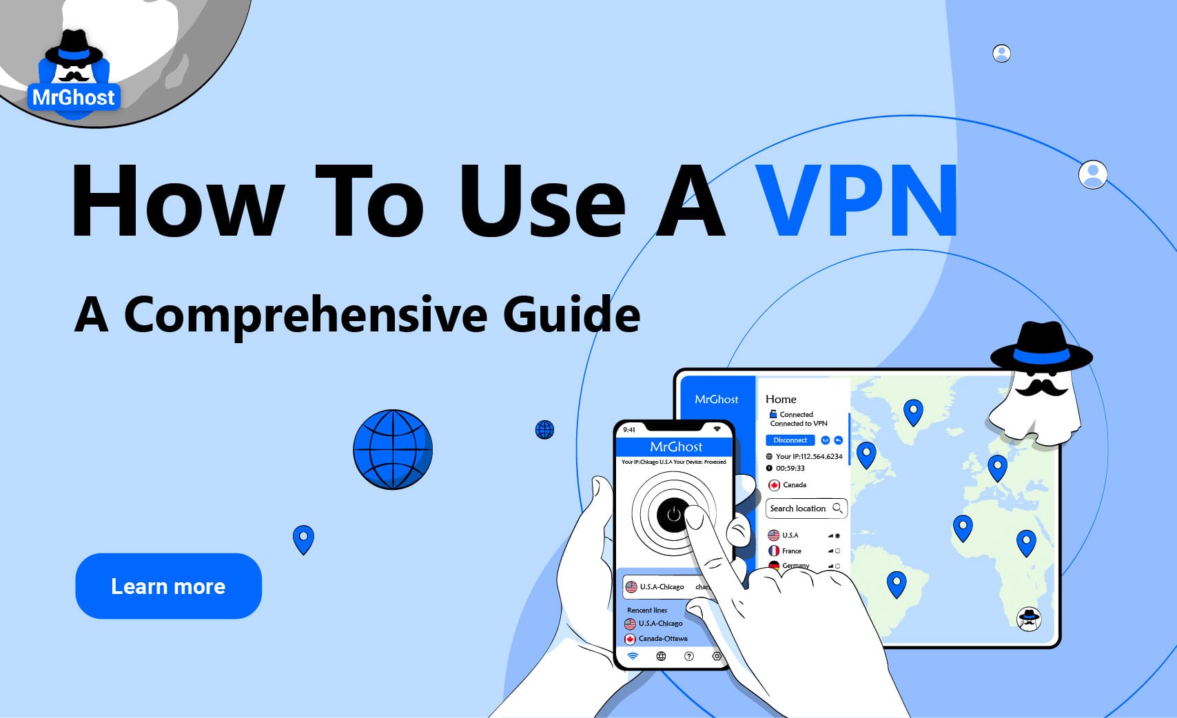 How to Use a VPN: A Comprehensive Guide