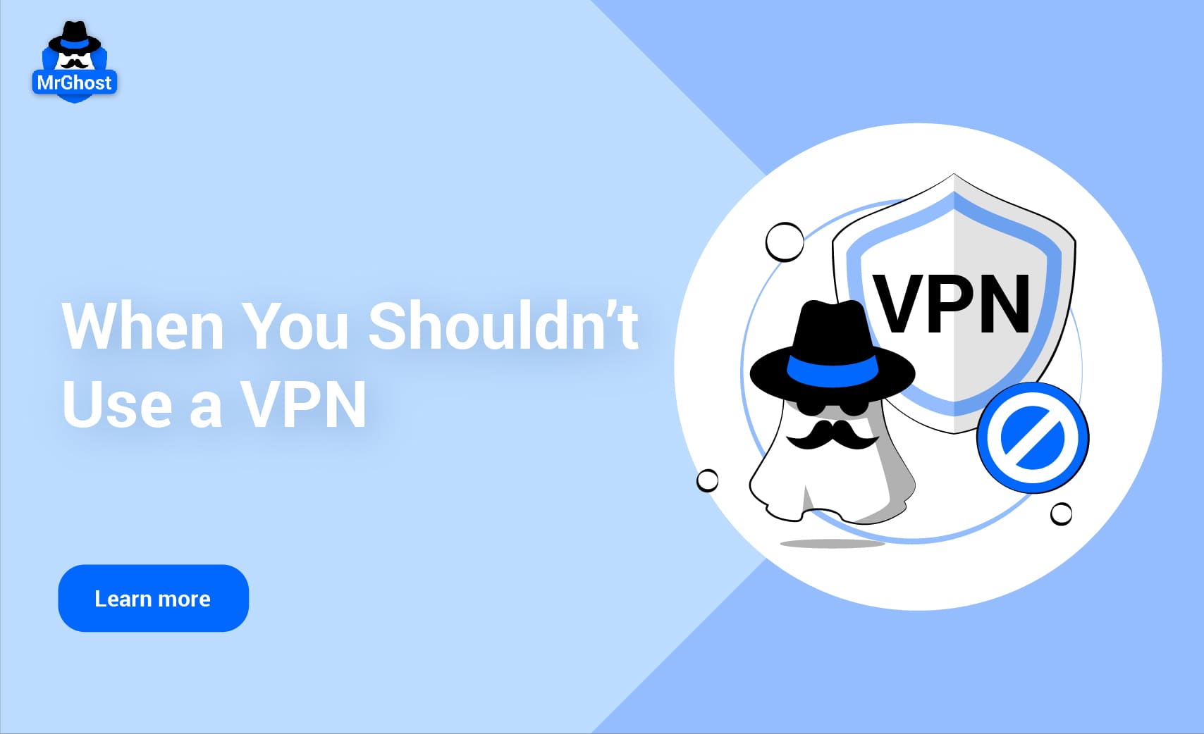 When You Shouldn’t Use A VPN?